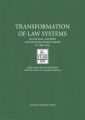Transformation of Law Systems in Central, Eastern and Southeastern Europe in 1989–2015