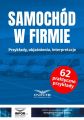 Samochod w firmie.Przyklady, objasnienia , interpretacje