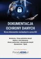 Wzory dokumentow: Monitoring, Prawa podmiotow danych, Rejestry i inne dokumenty, Umowy powierzenia i udostepniania danych, Upowaznienia, Zgody