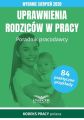 Uprawnienia rodzicow w pracy