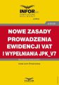 Nowe zasady prowadzenia ewidencji VAT i wypelniania JPK_V7