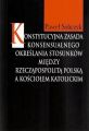 Konstytucyjna zasada konsensualnego okreslania stosunkow miedzy Rzeczapospolita Polska a Kosciolem katolickim