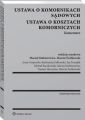 Ustawa o komornikach sadowych. Ustawa o kosztach komorniczych. Komentarz