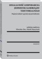 Dzialalnosc gospodarcza jednostek samorzadu terytorialnego. Dopuszczalnosc i granice jej prowadzenia