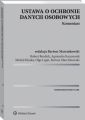 Ustawa o ochronie danych osobowych. Komentarz