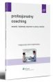 Profesjonalny coaching. Zasady i dylematy etyczne w pracy coacha