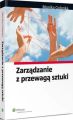 Zarzadzanie z przewaga sztuki