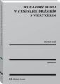 Solidarnosc bierna w stosunkach dluznikow z wierzycielem