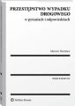 Przestepstwo wypadku drogowego w pytaniach i odpowiedziach