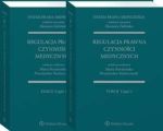 System Prawa Medycznego. Tom II. Czesc 1 i 2. Regulacja prawna czynnosci medycznych