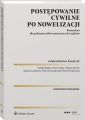 Postepowanie cywilne po nowelizacji. Komentarz dla pelnomocnikow procesowych i sedziow