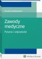 Zawody medyczne. Pytania i odpowiedzi