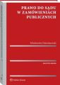 Prawo do sadu w zamowieniach publicznych