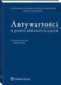 Antywartosci w prawie administracyjnym