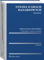 Ustawa o grach hazardowych. Komentarz