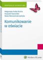 Komunikowanie w oswiacie