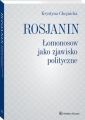 Rosjanin. Lomonosow jako zjawisko polityczne