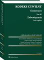 Kodeks cywilny. Komentarz. Tom 3. Zobowiazania. Czesc ogolna