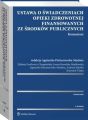 Ustawa o swiadczeniach opieki zdrowotnej finansowanych ze srodkow publicznych. Komentarz