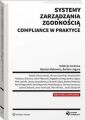 Systemy zarzadzania zgodnoscia compliance w praktyce