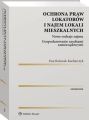 Ochrona praw lokatorow i najem lokali mieszkalnych. Komentarz
