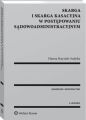 Skarga i skarga kasacyjna w postepowaniu sadowoadministracyjnym. Komentarz. Orzecznictwo