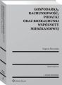 Gospodarka, rachunkowosc, podatki oraz rozrachunki wspolnoty mieszkaniowej