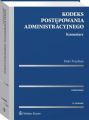 Kodeks postepowania administracyjnego. Komentarz