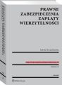 Prawne zabezpieczenia zaplaty wierzytelnosci