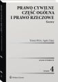 Prawo cywilne. Czesc ogolna i prawo rzeczowe. Kazusy