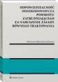 Odpowiedzialnosc odszkodowawcza podmiotu zatrudniajacego za naruszenie zasady rownego traktowania