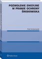 Pozwolenie emisyjne w prawie ochrony srodowiska