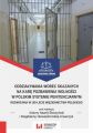Oddzialywania wobec skazanych na kare pozbawienia wolnosci w polskim systemie penitencjarnym