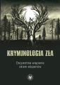 Kryminologia zla