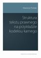 Struktura tekstu prawnego na przykladzie kodeksu karnego