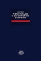 Leyes Aduanales y de Comercio Exterior. Academica 2018