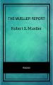 THE MUELLER REPORT
