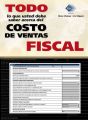 Todo lo que usted necesita saber acerca del costo de ventas fiscal 2016