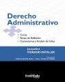 Derecho Administrativo. Curso. Temas de reflexion. Comentarios y analisis de fallos Edicion 2017