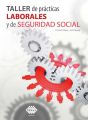 Taller de practicas Laborales y de Seguridad Social 2019