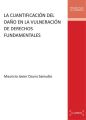 La cuantificacion del dano en la vulneracion de derechos fundamentales