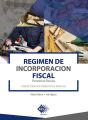 Regimen de Incorporacion Fiscal. Personas fisicas 2019