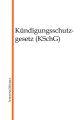 Kundigungsschutzgesetz (KSchG)