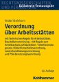 Verordnung uber Arbeitsstatten