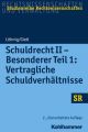 Schuldrecht II - Besonderer Teil 1: Vertragliche Schuldverhaltnisse