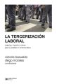 La tercerizacion laboral