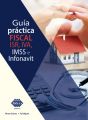 Guia practica fiscal. ISR, IVA, IMSS e Infonavit 2019