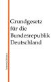 Grundgesetz fur die Bundesrepublik Deutschland