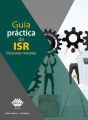 Guia practica de ISR. Personas morales 2019