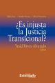 ?Es injusta la Justicia Transicional?